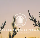 Les Rencontres du Progrès